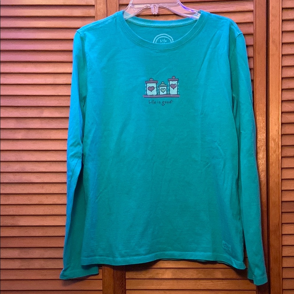 Life Is Good Teal Long Sleeve Tee